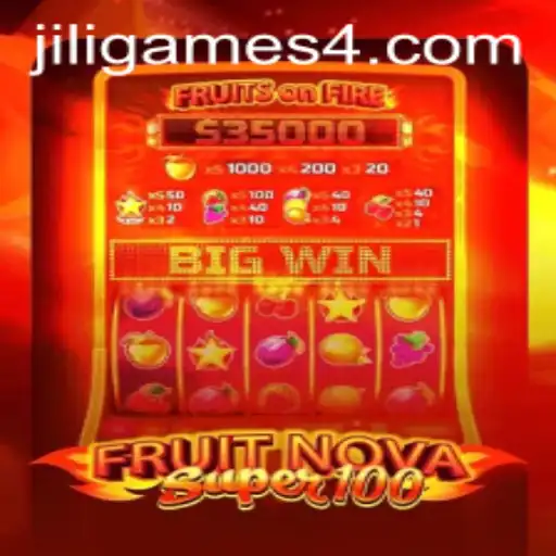 FruitNovaSuper100: A Comprehensive Guide to jiligames' Thrilling New Casino Offering